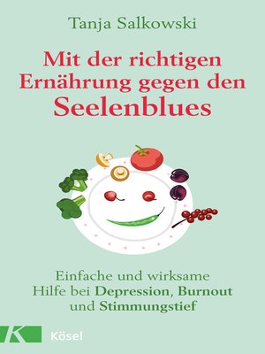 cover image of Mit der richtigen Ernährung gegen den Seelenblues
